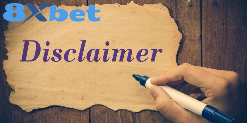 Các tình huống miễn trừ trách nhiệm 8xbet dành cho nhà cái